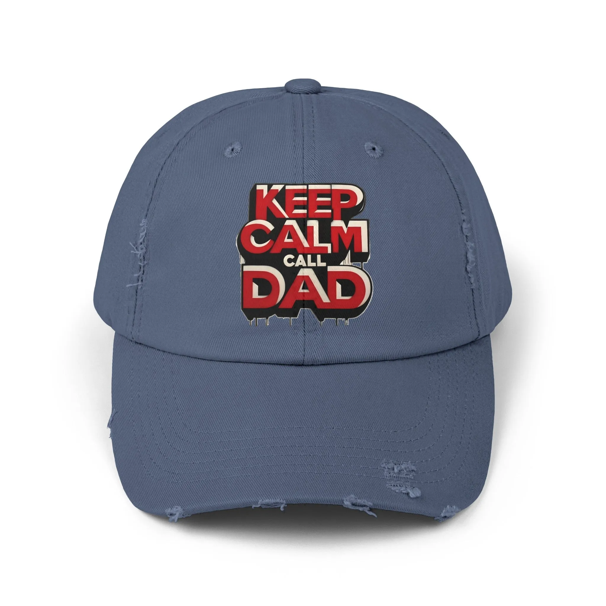 Keep Calm, Call Dad Distressed Cap (Unisex)